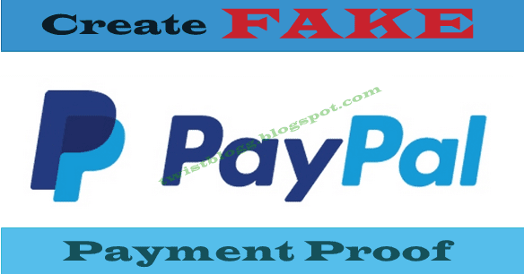How To Generate Fake Paypal Payment Proof or Screenshot?