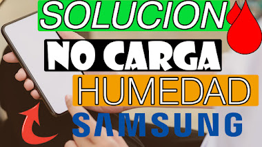 😎📢SOLUCIÓN Samsung no carga porque detecta humedad. Comprobar cargador/puerto USB