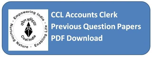 CCL Ranchi Accounts Clerk Previous Question Papers PDF Download