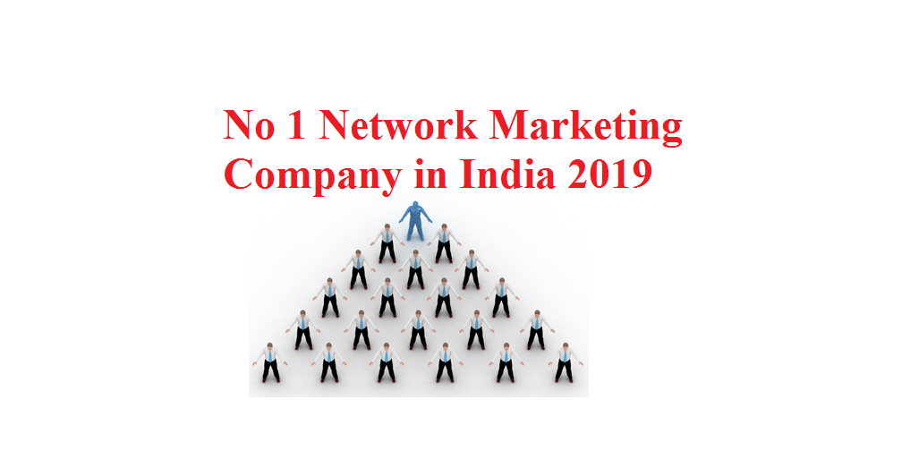 No 1 Network Marketing Company in India 2019 Vestige Marketing Pvt