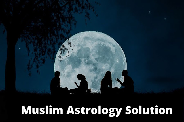 muslim astrology solution