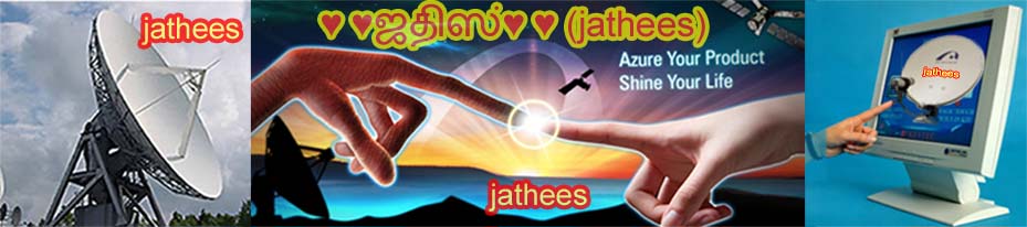 ♥ღ♥ ஜதிஸ் ♥ღ♥ (jathees)