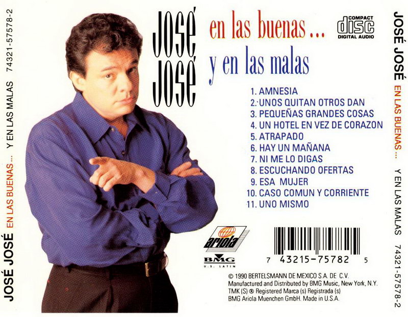 ENTRE MUSICA JOSE JOSE En las buenas... Y en las malas