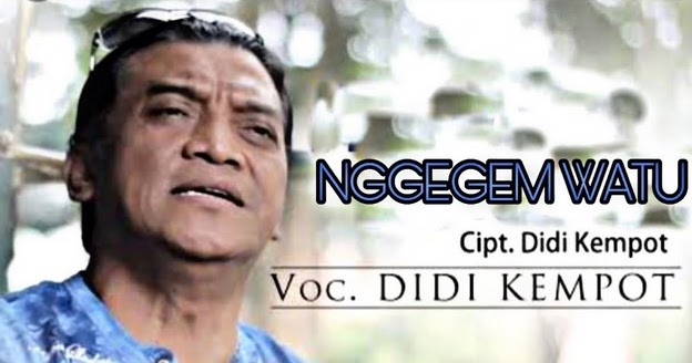 Lirik Lagu Nggegem Watu Didi Kempot Lirik Lagu Berkelas Lirik Lagu Nggegem Watu Didi Kempot Lirik Lagu Berkelas