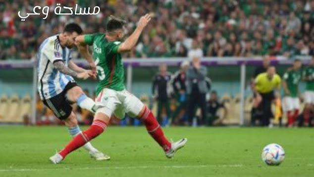 الدور نصف النهائي في كأس العالم 2022- رفاق ميسي يمنحوه الفرصة الأخيرة مبارا ة الأرجنتين والمكسيك