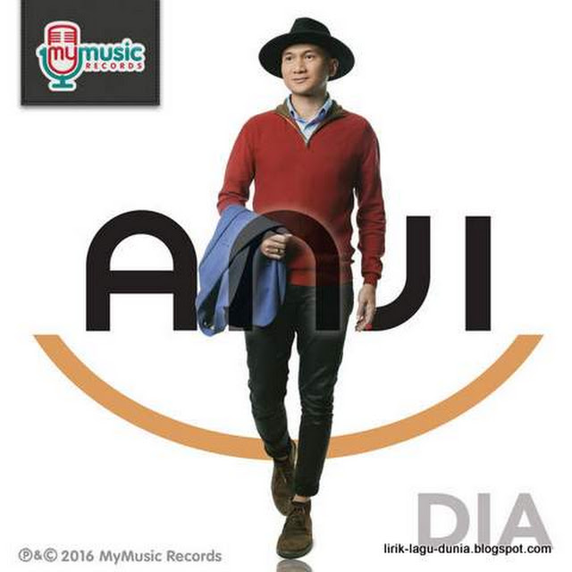 Lirik Lagu Anji Dia Lirik Lagu Dunia Lirik Lagu Anji Dia Lirik Lagu Dunia