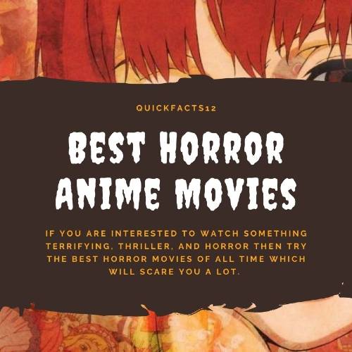 Best Horror Anime Movies of all Time