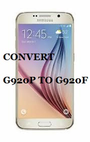 روم تحويل G920p الى G920f منقول