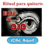 RITUAL PARA QUITAR EL MAL DE OJO