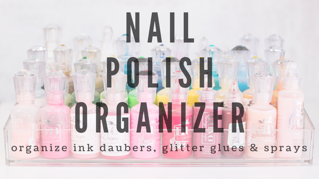 How I Organize My Nail Supplies  Affordable Nail Storage 