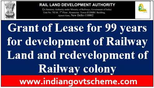 Railway Land and redevelopment of Railway colony