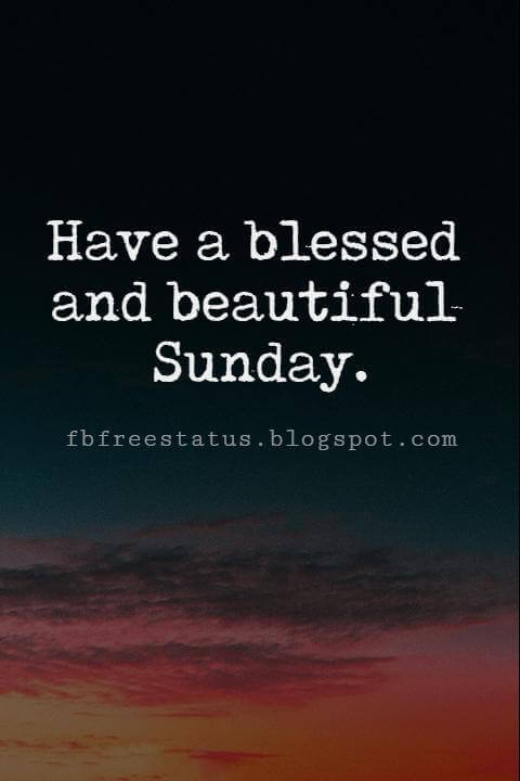 Inspirational Sunday Morning Quotes and Images