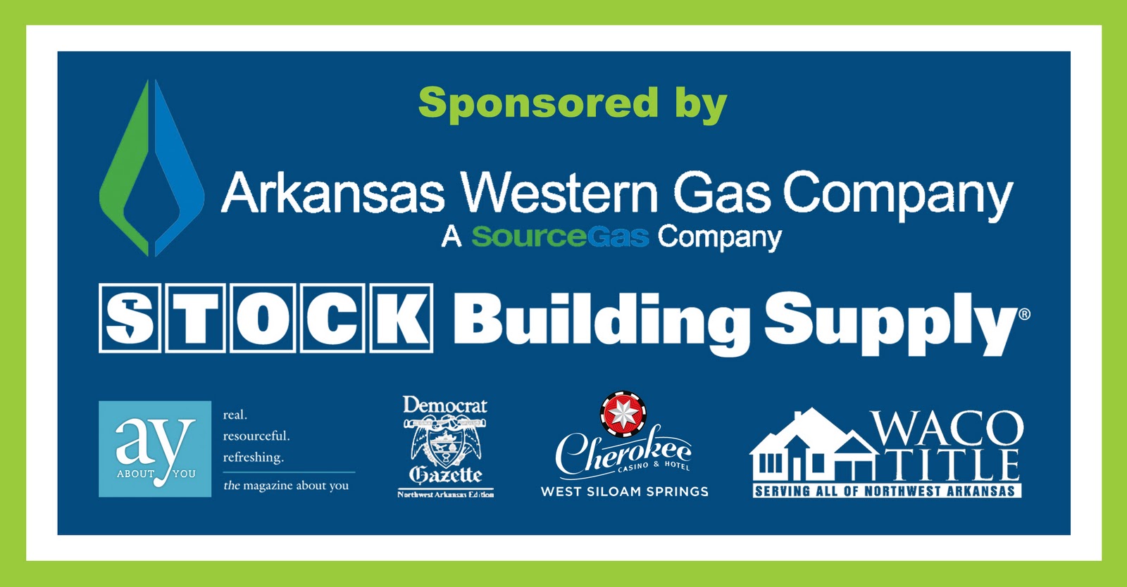 Northwest Arkansas Home Builders Association 2011 HOME SHOW FEBRUARY