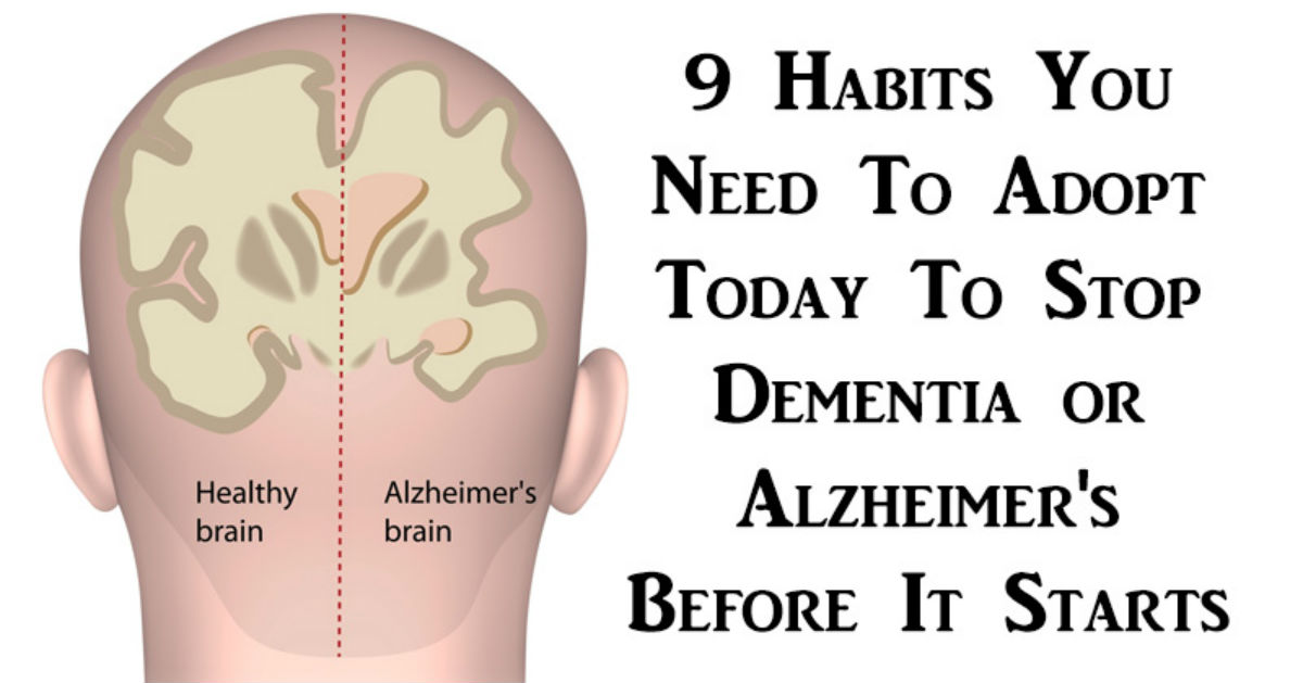9 Habits To Adopt To Prevent Alzheimer's Disease And Dementia Savvy