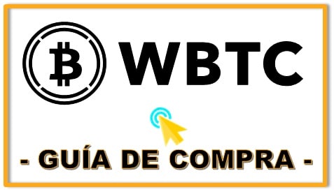 Comprar Criptomoneda Wrapped Bitcoin (WBTC) Guía Completa Actualizada Español Cómo Comprar Criptomoneda Wrapped Bitcoin (WBTC) Tutorial Fácil Gratis Español