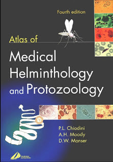 Atlas of Medical Helminthology and Protozoology ,4th Edition