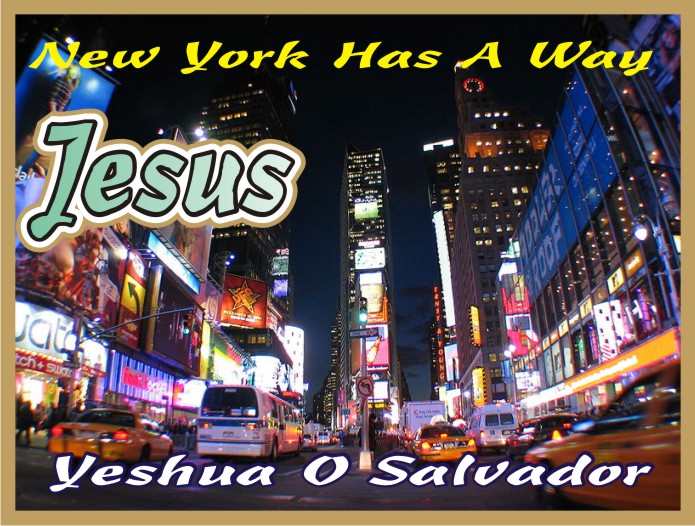 New York Has A Way Jesus Christ