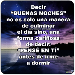 buenas noches frases imagenes amor bonitas mi reflexiones ti lecturas meditar novio cortas cartas jarecus