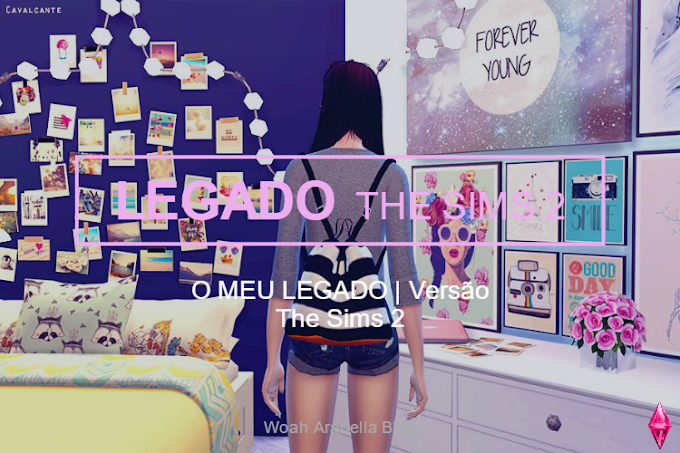 THE SIMS | O Meu Legado