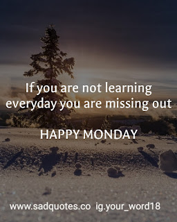 Monday motivation quotes -Monday motivational quotes and sayings 