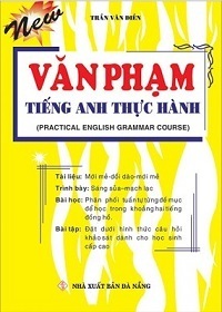 Văn Phạm Tiếng Anh Thực Hành - Trần Văn Điền