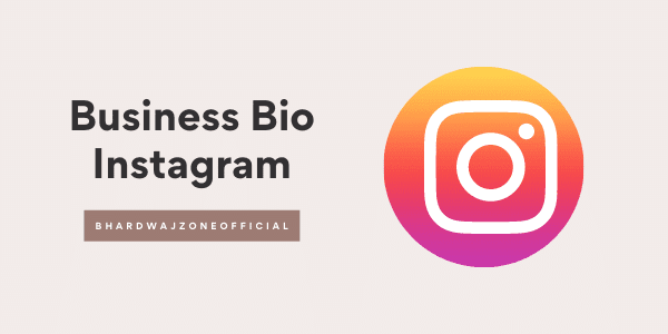 Business Instagram Bios