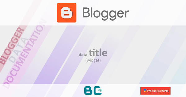Blogger - data:title (titre des gadgets)