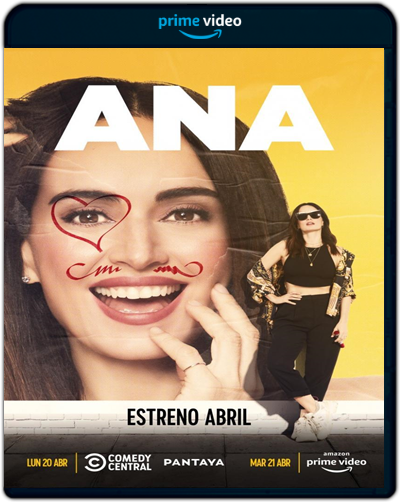 Ana: Season 1 (2020) 1080p AMZN WEB-DL Latino [Subt. Lat] (Serie de TV. Comedia)