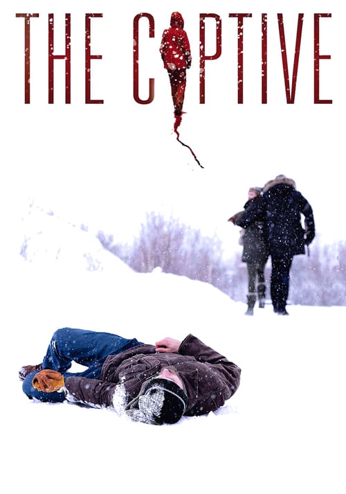 The Captive - Spurlos Verschwunden The Captive - Spurlos Verschwunden