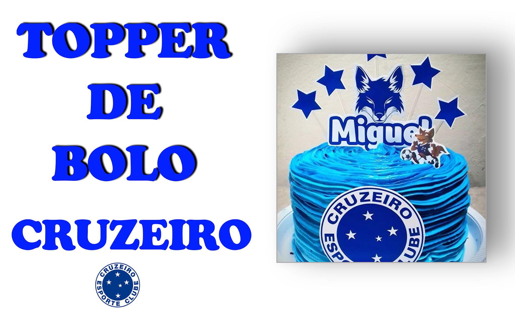 Topo Topper De Bolo Personalizado Futebol Cruzeiro