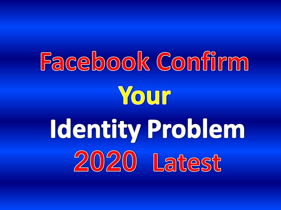 Your identity confirm login problem facebook Unlock Your