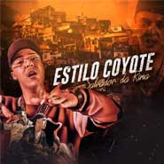 Estilo Coyote - Salvador da Rima Estilo Coyote - Salvador da Rima