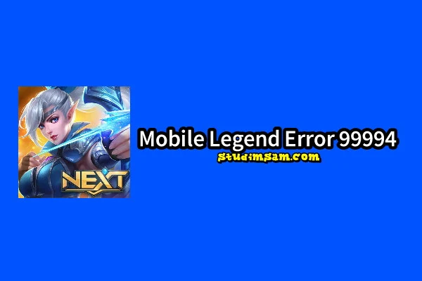 mobile legend error 99994