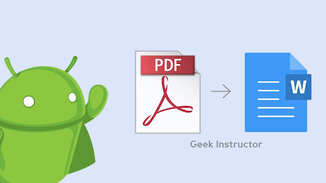 Convert PDF file to Word document on Android Convert PDF file to Word document on your Android phone