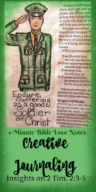 1 Minute Bible Love Notes 2 Timothy 2 3 4 Good Soldiers