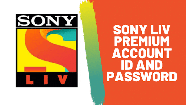 sony-liv-premium-account-id-and-password