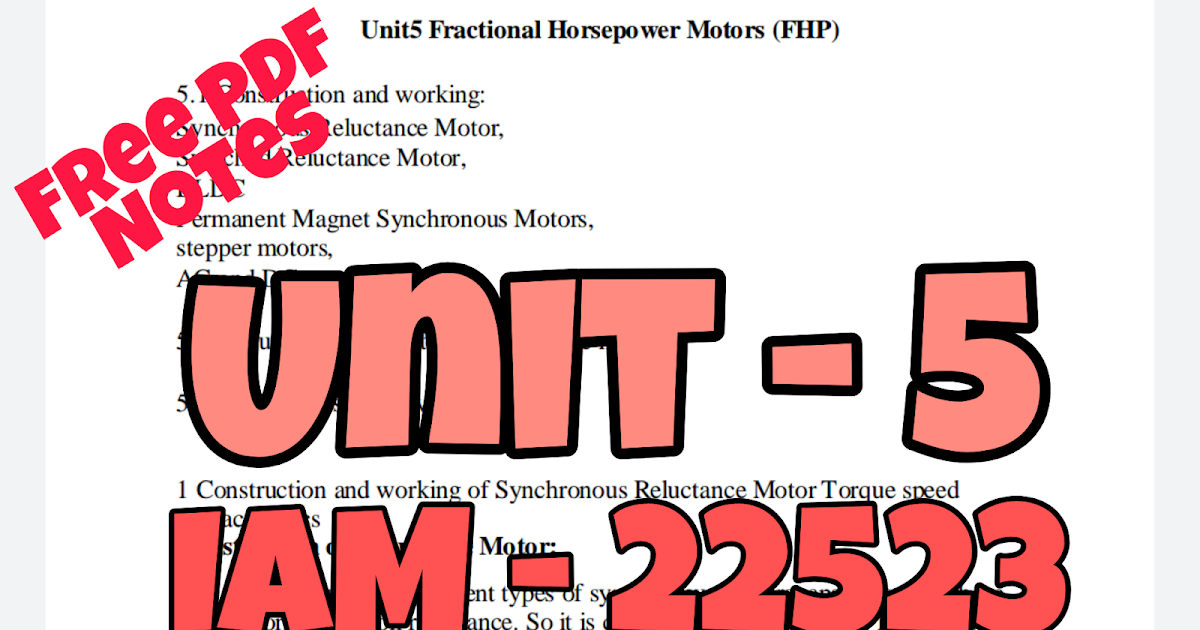 IAM 22523 Notes On Unit 5 Fractional Horsepower Motors Industrial Ac