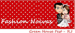 Fashion Noivas Green House Fest Duque de Caxias