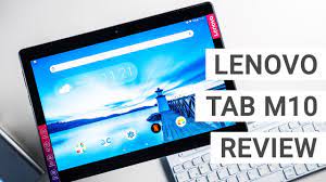 In this article i am going to give the Review of  Lenovo Tab M10 FHD Plus Tablet Review