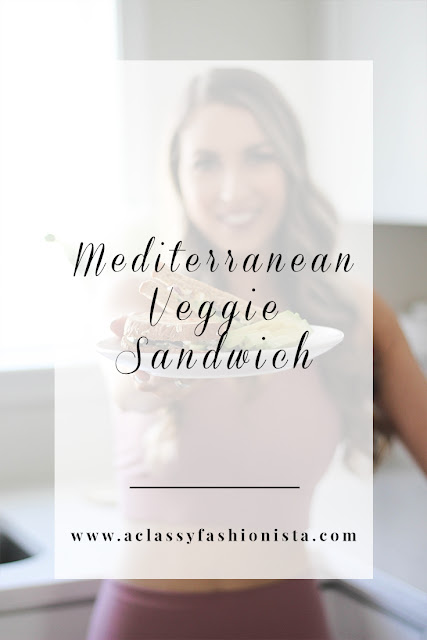 MEDITERRANEAN VEGGIE SANDWICH + FABLETICS OUTFIT | A Classy Fashionista