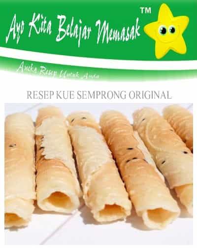 Bahan Untuk Bikin Kue Semprong Jaman Dulu di Kampung Cara Bikin Kue Semprong Yang Renyah dan Enak