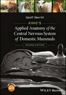 King’s Applied Anatomy of the Central Nervous System of Domestic Mammals 2nd Edition King’s Applied Anatomy of the Central Nervous System of Domestic Mammals 2nd Edition