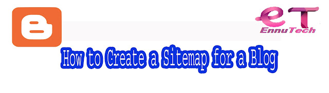 How to Create a Sitemap for a Blog How to Create a Sitemap for a Blog