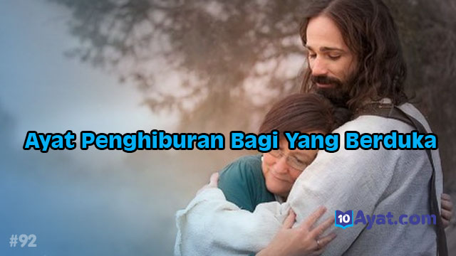 13%2BAyat%2BPenghiburan%2BBagi%2BYang%2BBerduka