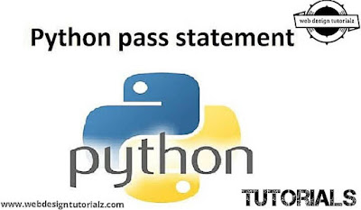 Python Pass Statement - WebDesignTutorialz