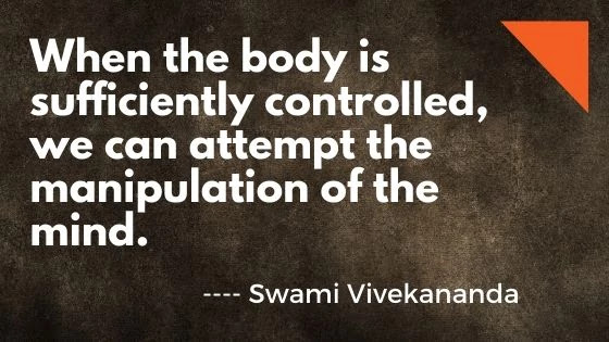 Body is sufficiently controlled.. Swami Vivekananda quotes. Quotes. 