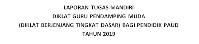 Laporan Tugas Mandiri, Penilaian Hasil Karya, Lembar Pengesahan, Lembar Pengamatan Pembelajaran, Data Kelompok Kunjungan, dan Cacatan Anekdot