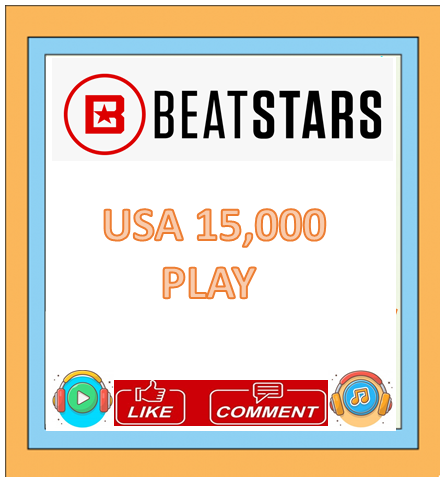 BEATSTARS USA 15,000 PLAY TO YOUR TRACK IN 1 DAY