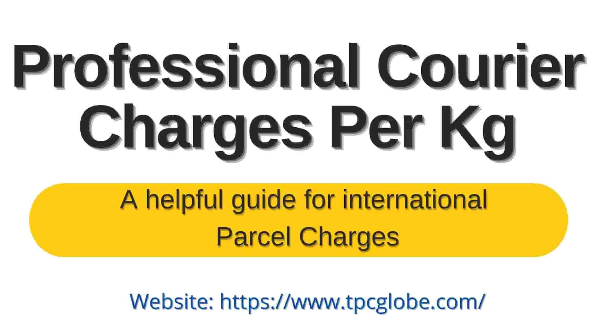 Professional Courier Charges Per Kg Origin Wise Rate Finder professional-courier-charges-per-kg-origin-wise-rate-finder
