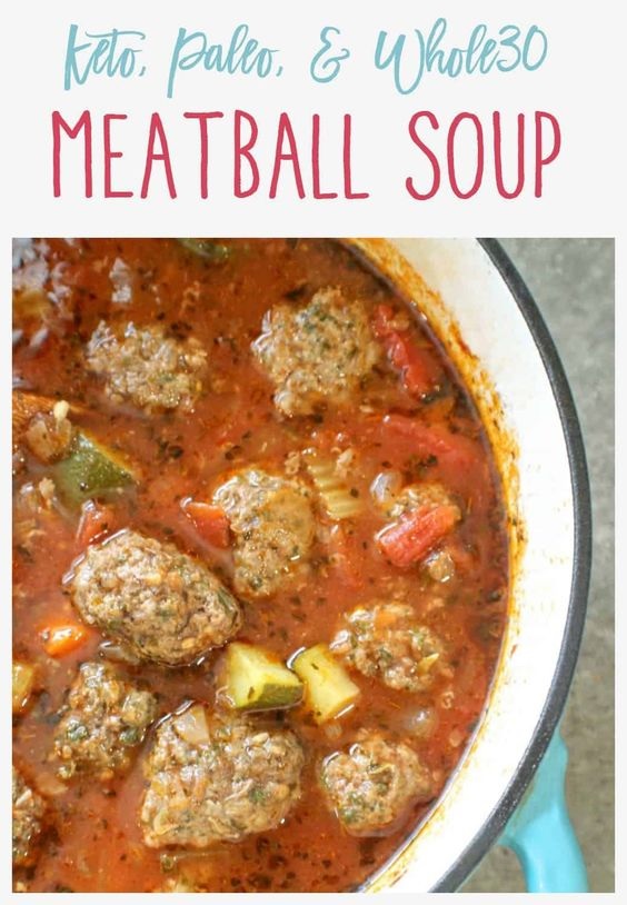 Paleo & Keto Meatball Soup